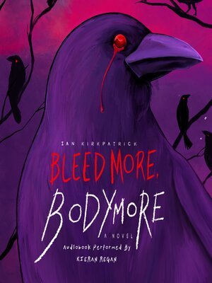 cover image of Bleed More, Bodymore